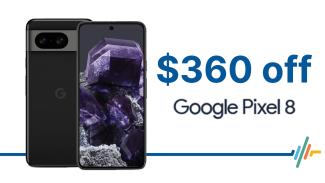 $360 off Google Pixel 8