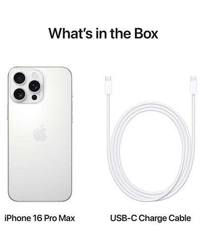 What's in the Box: iPhone 16 Pro Max.